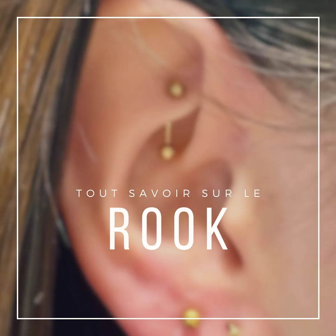 Tout savoir sur le piercing rook
